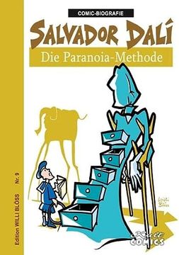 portada Comicbiographie Salvador Dali: Die Paranoia-Methode (Comicbiographie: Edition Willi Blöss) (in German)