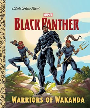 portada Warriors of Wakanda (Marvel: Black Panther) (Little Golden Book) (en Inglés)