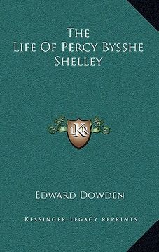 portada the life of percy bysshe shelley (en Inglés)