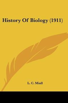 portada history of biology (1911) (en Inglés)