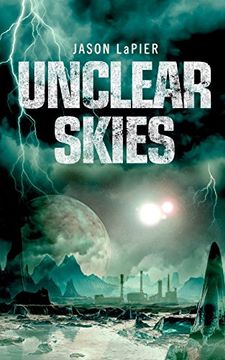 portada Unclear Skies (The Dome Trilogy, Book 2) (en Inglés)