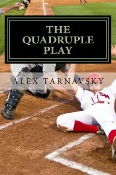 portada The Quadruple Play: A Baseball Fable (en Inglés)