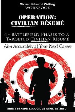 portada Operation: Resume: 4 - Battlefield Phases to a Targeted Resume (en Inglés)