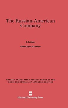 portada The Russian-American Company (Russian Translation Project Series of the American Council o) (en Inglés)