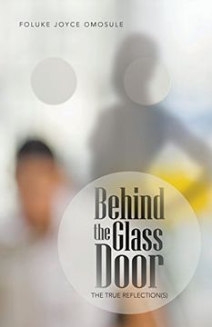 portada Behind the Glass Door: The True Reflection(s)