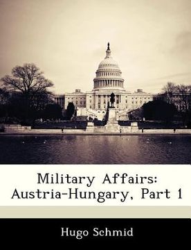 portada military affairs: austria-hungary, part 1
