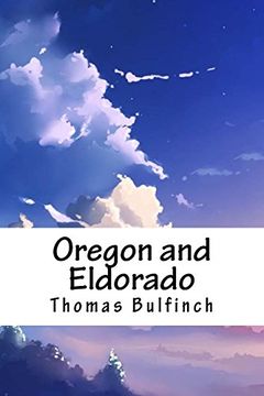 portada Oregon and Eldorado (in English)