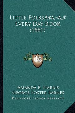 portada little folksacentsa -a cents every day book (1881)