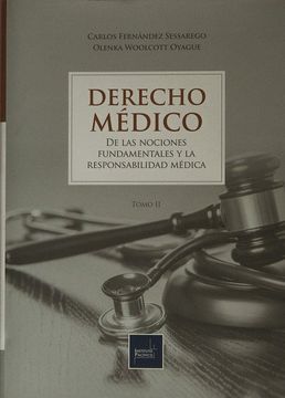 portada Derecho Médico de las nociones fundamentales y la responsabilidad médica Tomo II