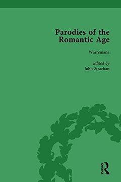 portada Parodies of the Romantic Age Vol 4: Poetry of the Anti-Jacobin and Other Parodic Writings