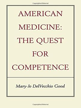 portada American Medicine: The Quest for Competence (en Inglés)