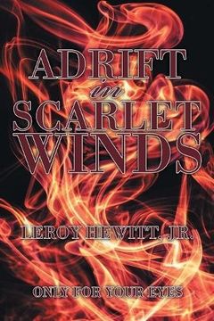 portada Adrift in Scarlet Winds: Only for Your Eyes (en Inglés)