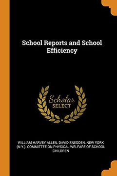 portada School Reports and School Efficiency 