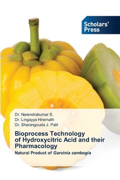 portada Bioprocess Technology of Hydroxycitric Acid and their Pharmacology (en Inglés)