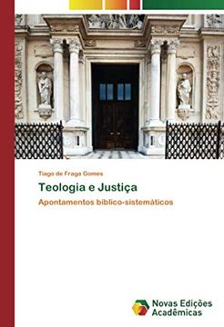 portada Teologia e Justiça: Apontamentos Bíblico-Sistemáticos (en Portugués)