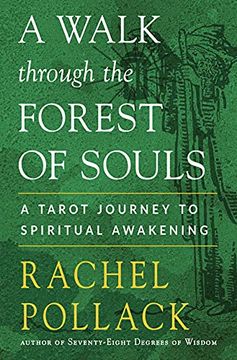 portada A Walk Through the Forest of Souls: A Tarot Journey to Spiritual Awakening (en Inglés)