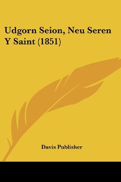 portada Udgorn Seion, neu Seren y Saint (1851)