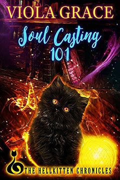 portada Soul Casting 101 (The Hellkitten Chronicles)