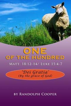 portada One of the Hundred: Matt. 18:12-14/Luke 15:4-7 (en Inglés)