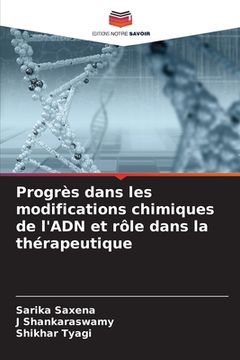 portada Progrès dans les modifications chimiques de l'ADN et rôle dans la thérapeutique (en Francés)