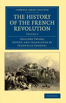 portada The History of the French Revolution 5 Volume Set: The History of the French Revolution - Volume 4 (Cambridge Library Collection - European History) (in English)
