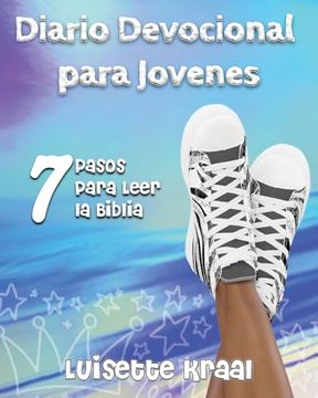 portada Diario Devocional Para Jovenes: 7 Pasos Para Leer la Biblia (in Spanish)