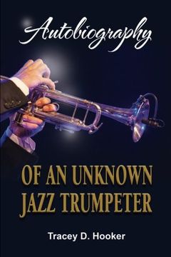 portada Autobiography of an Unknown Jazz Trumpeter