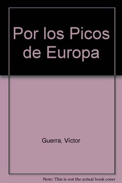 portada Por los Picos de Europa (in Spanish)