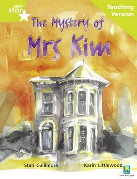 portada Rigby Star Guided Lime Level: The Mystery of mrs kim Teaching Version (in English)