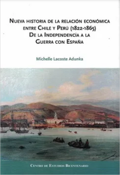 portada Nueva Historia de la Relacion Economica Entre Chile y Peru 1822-1865 de la Independencia con España (Td)