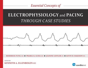 portada Essential Concepts of Electrophysiology and Pacing through Case Studies (en Inglés)