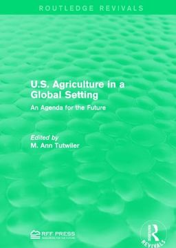portada U.S. Agriculture in a Global Setting: An Agenda for the Future (en Inglés)