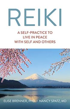 portada Reiki: A Self–Practice to Live in Peace With Self and Others 