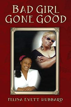 portada Bad Girl Gone Good (in English)