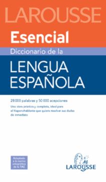 portada Diccionario Esencial Lengua Española (Larousse - Lengua Española - Diccionarios Generales) (in Spanish)