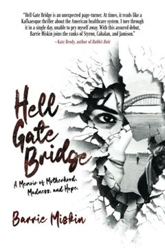 portada Hell Gate Bridge: A Memoir (en Inglés)
