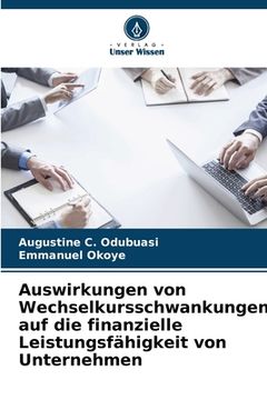 portada Auswirkungen von Wechselkursschwankungen auf die finanzielle Leistungsfähigkeit von Unternehmen (in German)