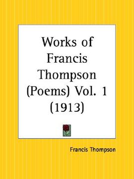 portada poems: works of francis thompson part 1 (en Inglés)