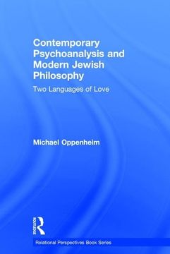 portada Contemporary Psychoanalysis and Modern Jewish Philosophy: Two Languages of Love
