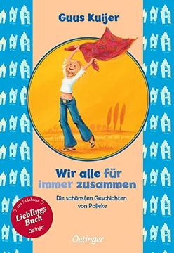 portada Wir Alle für Immer Zusammen. Die Schönsten Geschichten von Polleke (in German)