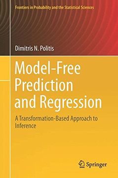 portada Model-Free Prediction and Regression: A Transformation-Based Approach to Inference (Frontiers in Probability and the Statistical Sciences)