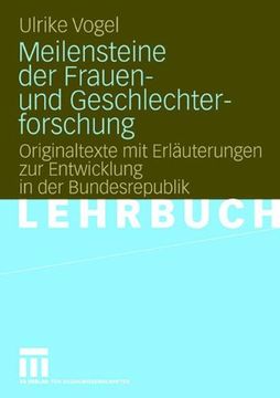 portada Meilensteine der Frauen- und Geschlechterforschung: Originaltexte mit Erläuterungen zur Entwicklung in der Bundesrepublik (German Edition) (in German)