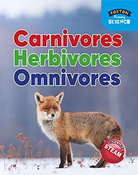 portada Foxton Primary Science: Carnivores, Herbivores and Omnivores (Key Stage 1 Science) (en Inglés)
