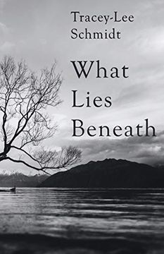 portada What Lies Beneath (en Inglés)
