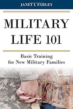 portada Military Life 101: Basic Training for New Military Families