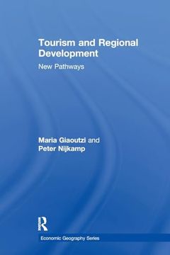 portada Tourism and Regional Development: New Pathways (Economic Geography Series) (en Inglés)