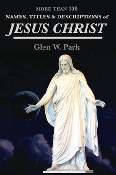 portada Names, Titles and Descriptions of Jesus Christ