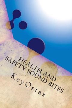 portada Health and Safety Sound Bites: a glossary of terms used in the discipline of occupational health and safety (in English)