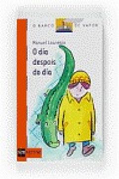 portada O día despois do día (Barco de Vapor Naranja) (in Galician)