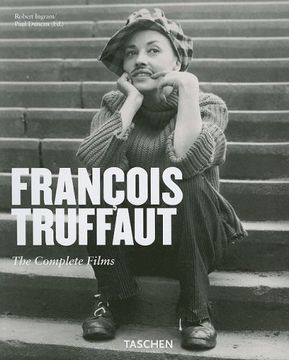portada Francois Truffaut: The Complete Films of France's Favorite Director (Basic Film Series) 